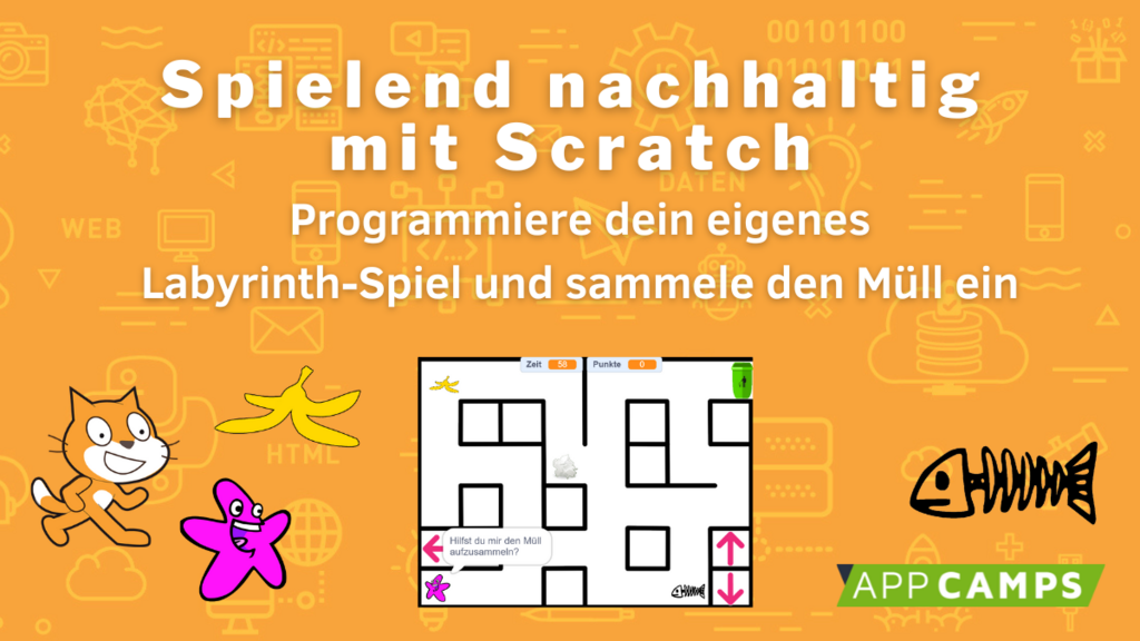 Spielend nachhaltig mit Scratch: Programmier dein eigenes Labyrinth-Spiel und sammele den Müll ein